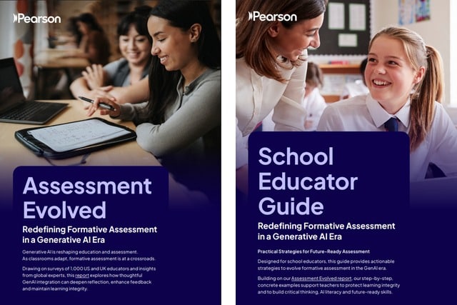 Split promotional graphic for Pearson. Left panel shows a student using a tablet in class with text: “Assessment Evolved: Redefining Formative Assessment in a Generative AI Era.” Right panel shows a teacher smiling at a pupil with text: “School Educator Guide…”